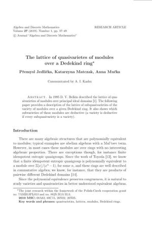 The Lattice of Quasivarietes of Modules Over a Dedekind Ring∗