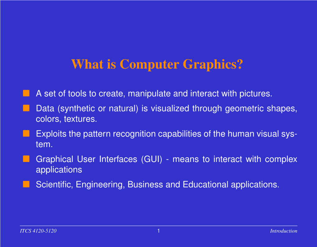 What Is Computer Graphics?