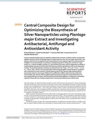 Central Composite Design for Optimizing the Biosynthesis Of