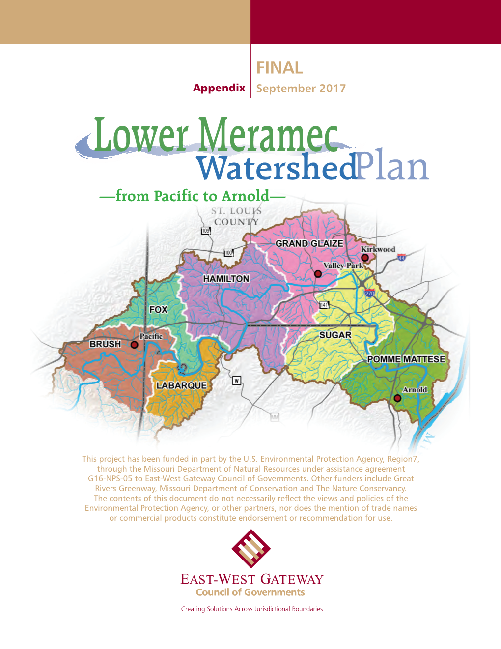 Lower Meramec Watershed Planning Area Are Considered Degraded in Terms of Their Ability to Host a Full Complement of Fish Species