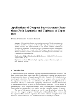 Path Regularity and Tightness of Capac- Ities