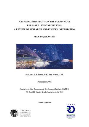 National Strategy for the Survival of Released Line-Caught Fish: a Review of Research and Fishery Information