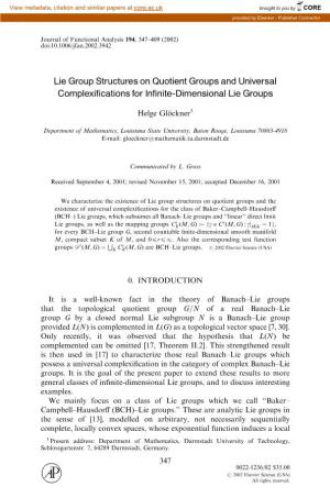 Lie Group Structures on Quotient Groups and Universal Complexifications for Infinite-Dimensional Lie Groups