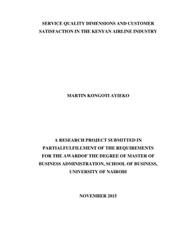 Service Quality Dimensions and Customer Satisfaction in the Kenyan Airline Industry