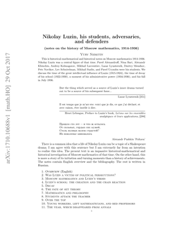 Nikolay Luzin, His Students, Adversaries, and Defenders (Notes
