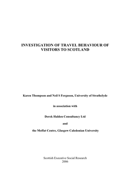 Investigation of Travel Behaviour of Visitors to Scotland