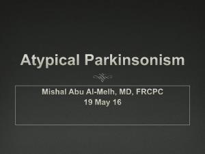 Atypical Parkinsonism from Parkinson Disease Is Important