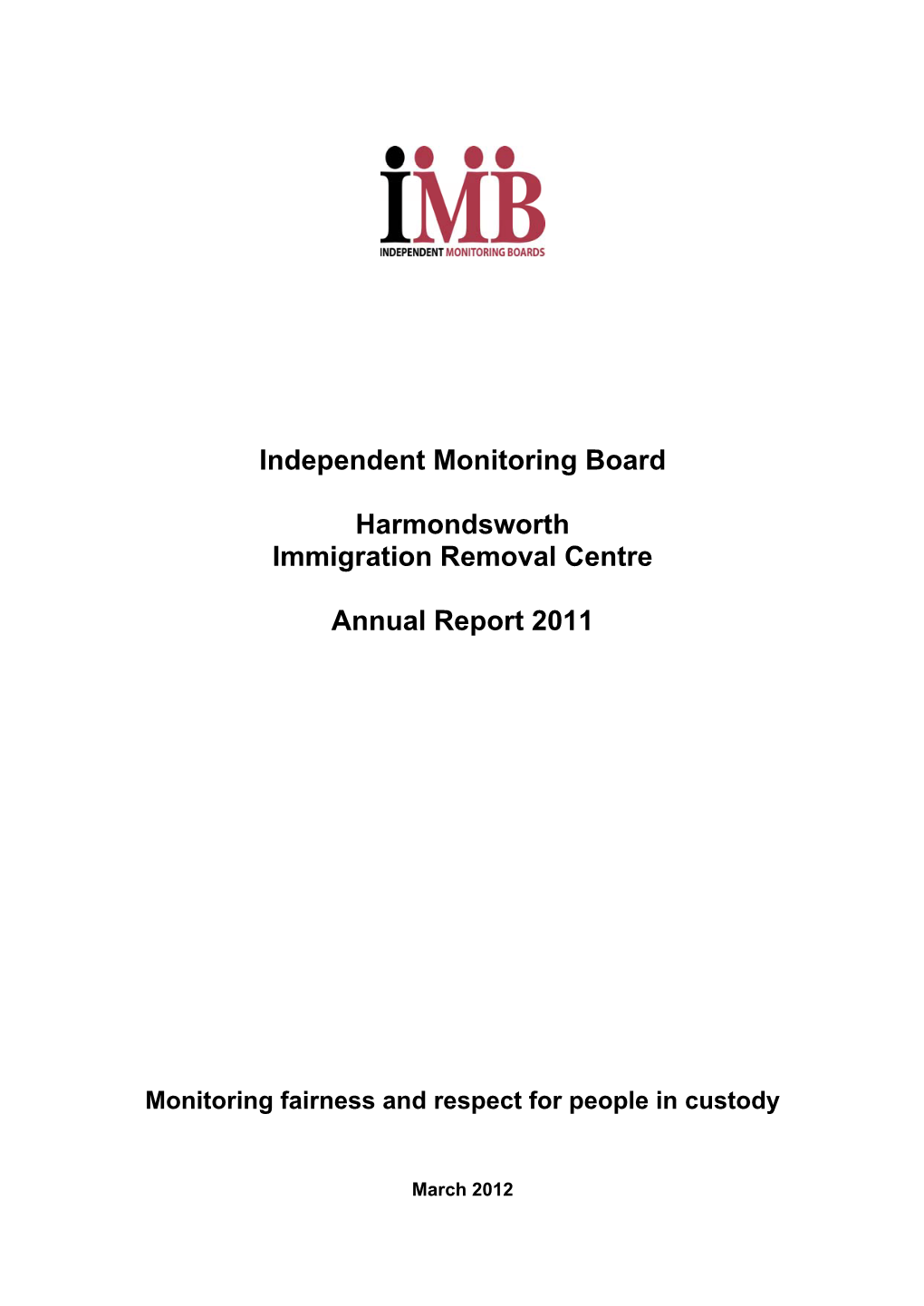Independent Monitoring Board Annual Report Harmondsworth