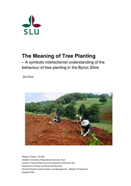 The Meaning of Tree Planting – a Symbolic Interactionist Understanding of the Behaviour of Tree Planting in the Byron Shire