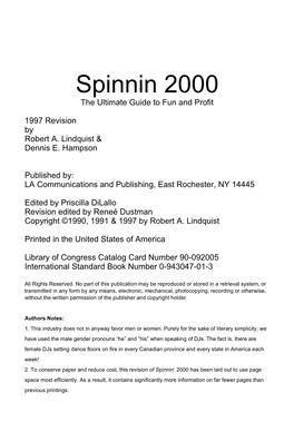 Spinnin 2000 the Ultimate Guide to Fun and Profit