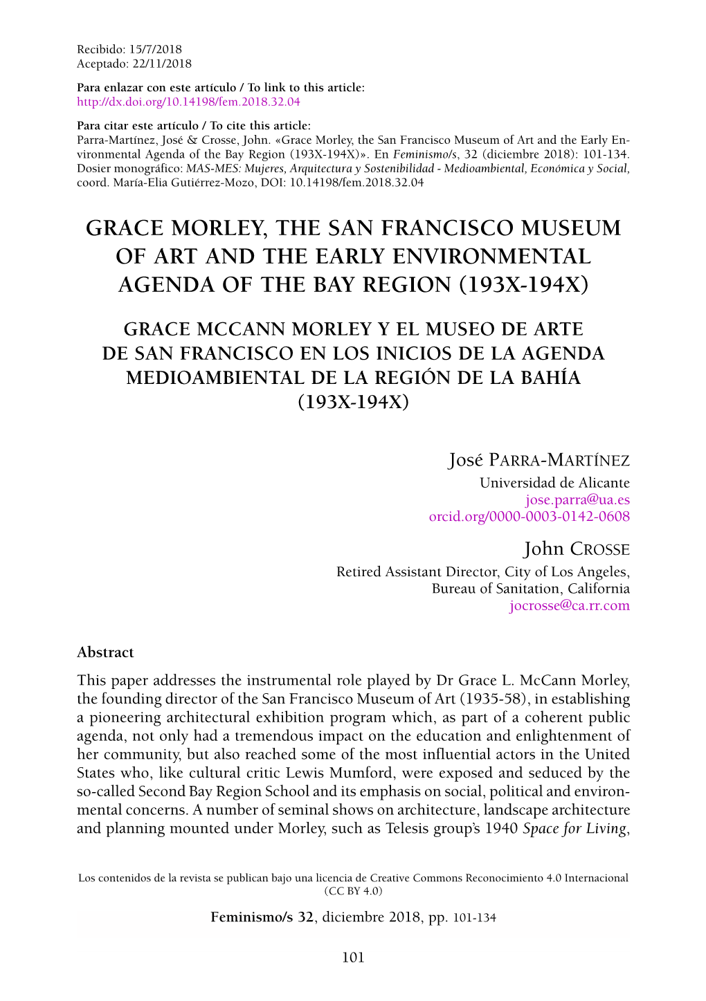 Grace Morley, the San Francisco Museum of Art and the Early En- Vironmental Agenda of the Bay Region (193X-194X)»