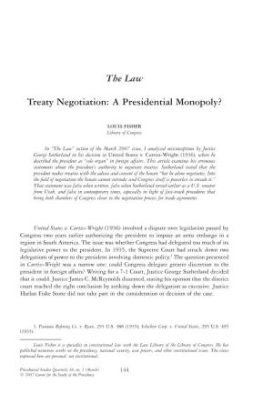 The Law Treaty Negotiation: a Presidential Monopoly?