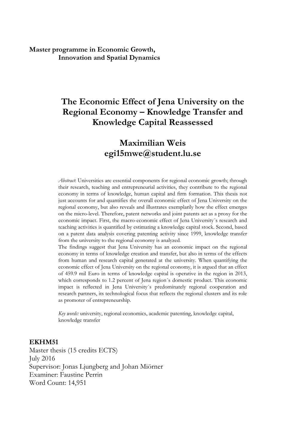 The Economic Effect of Jena University on the Regional Economy – Knowledge Transfer and Knowledge Capital Reassessed