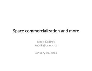 Space Commercializabon and More