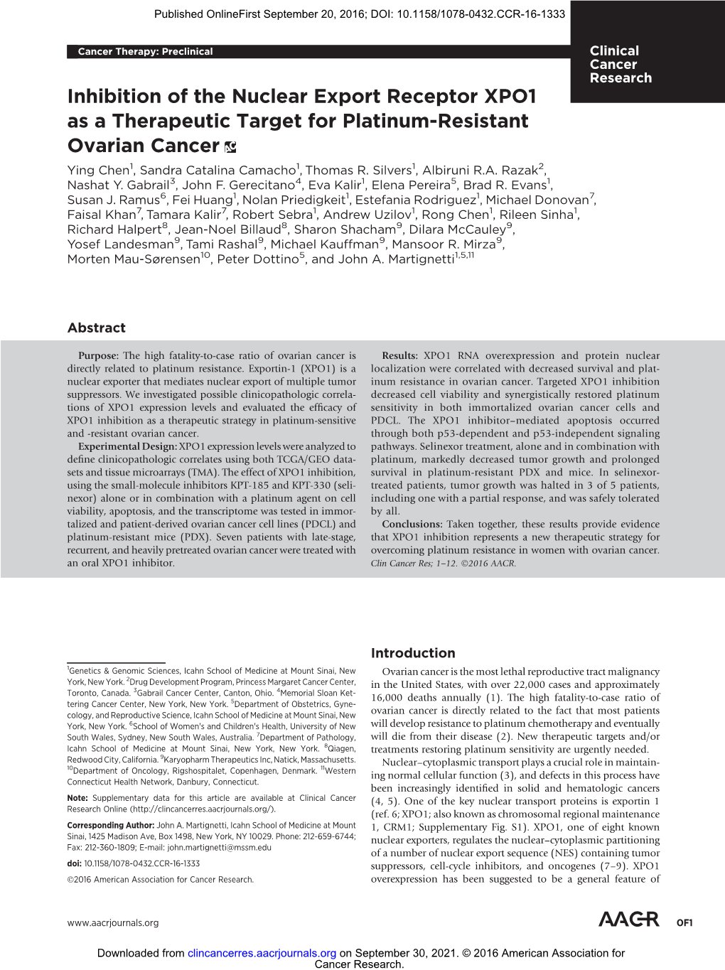 Inhibition of the Nuclear Export Receptor XPO1 As a Therapeutic Target for Platinum-Resistant Ovarian Cancer Ying Chen1, Sandra Catalina Camacho1, Thomas R