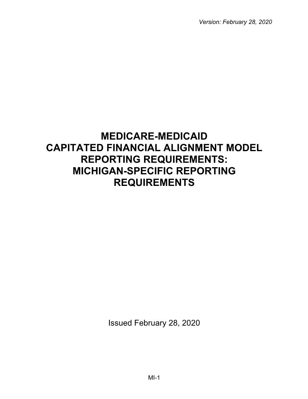 Michigan-Specific Reporting Requirements