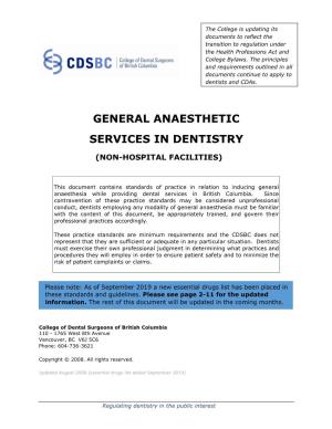 Sedation: General Anaesthetic Services in Dentistry