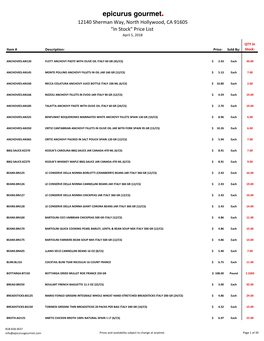 Epicurus Gourmet 12140 Sherman Way, North Hollywood, CA 91605 "In Stock" Price List April 5, 2018