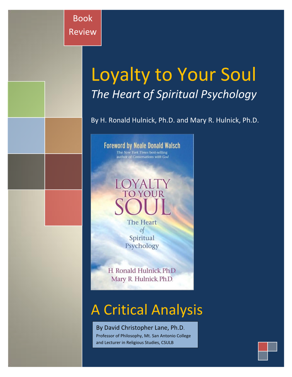 Loyalty to Your Soul the Heart of Spiritual Psychology