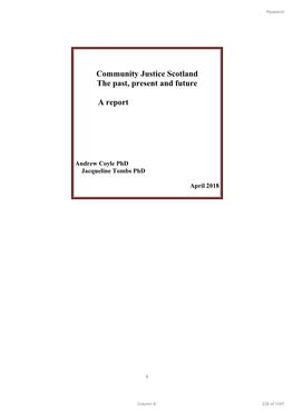 Community Justice Scotland the Past, Present and Future a Report