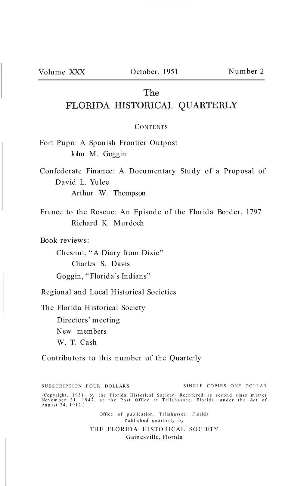 Volume XXX October, 1951 Number 2 Fort Pupo