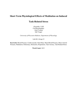 Short Term Physiological Effects of Meditation on Induced Task