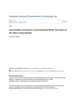 User-Friendly Licensing for a User-Generated World: the Future of the Video-Content Market