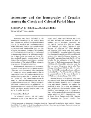 Astronomy and the Iconography of Creation Among the Classic and Colonial Period Maya