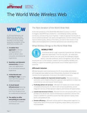 The World Wide Wireless Web