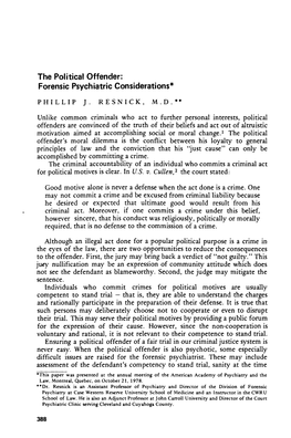 The Political Offender: Forensic Psychiatric Considerations*