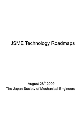 JSME Technology Roadmaps