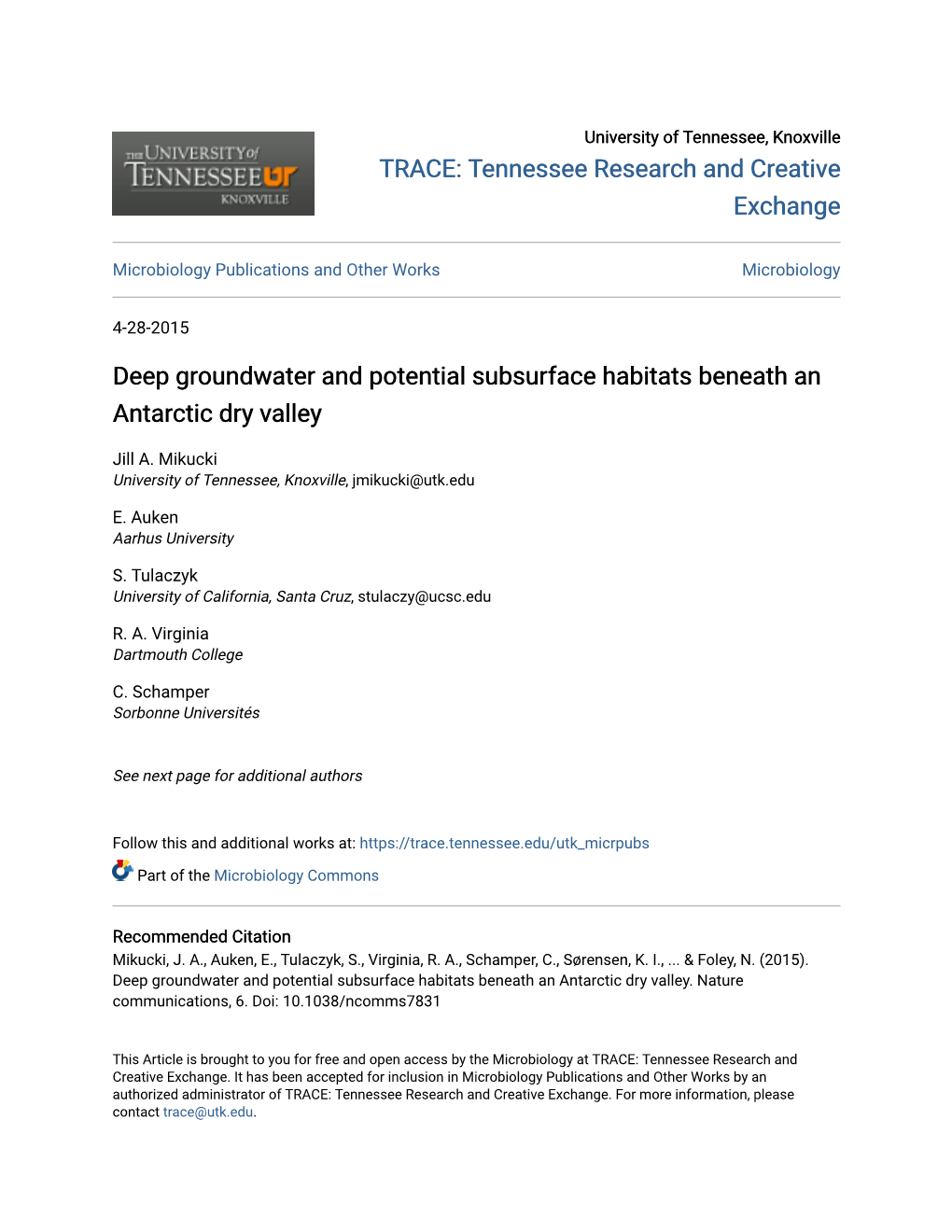 Deep Groundwater and Potential Subsurface Habitats Beneath an Antarctic Dry Valley