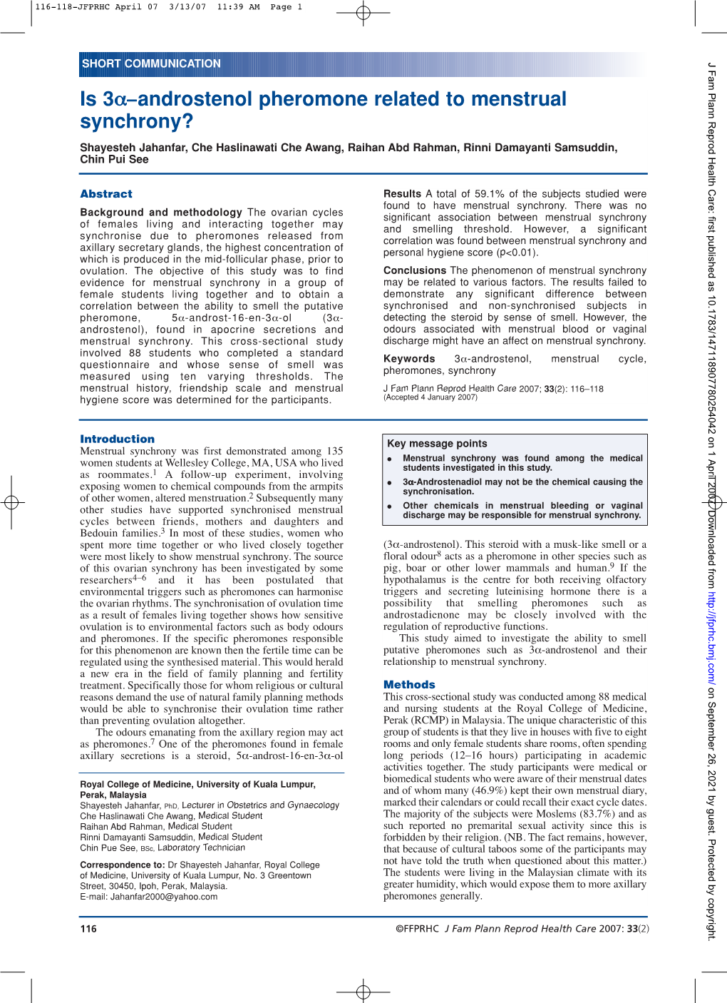 Is 3Î±Âœandrostenol Pheromone Related to Menstrual Synchrony?