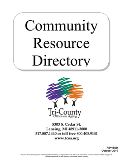 Community Resource Directory for Service Providers, Older Persons, and Individuals Requiring Long-Term Care and Their Families