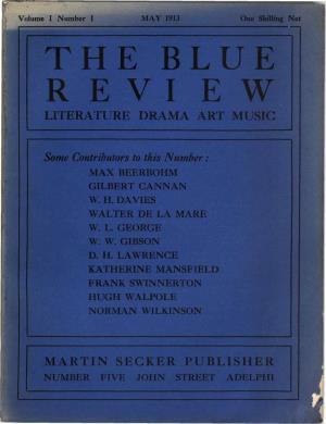 MAY 1913 One Shilling Net the BLUE R E V I E W LITERATURE DRAMA ART MUSIC