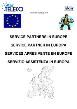Service Partners in Europe Service Partner in Europa Services Apres Vente En Europe Servizio Assistenza in Europa