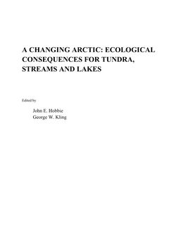 A Changing Arctic: Ecological Consequences for Tundra, Streams and Lakes