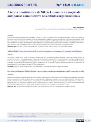 Niklas Luhmann Neosystemic Theory and the Notion of Communicative Autopoiesis in Organizational Studies