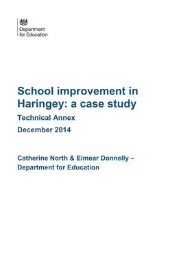 School Improvement in Haringey: a Case Study Technical Annex December 2014