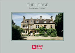 The Lodge Marnhull • Dorset