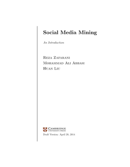 Social Media Mining: an Introduction