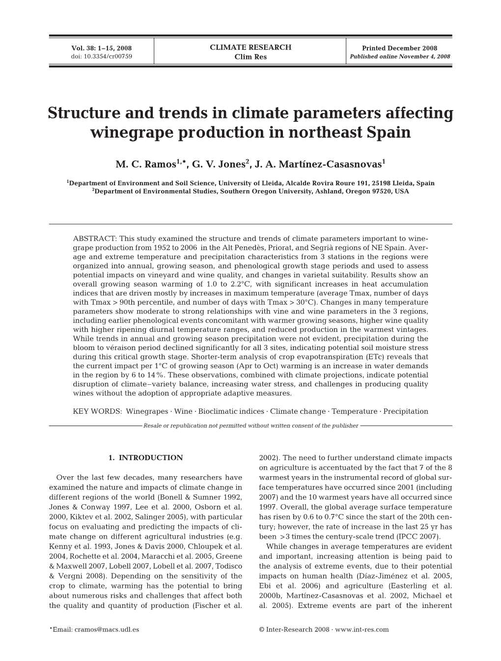 Structure and Trends in Climate Parameters Affecting Winegrape Production in Northeast Spain