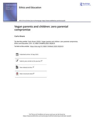 Vegan Parents and Children: Zero Parental Compromise