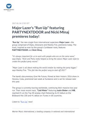 Featuring PARTYNEXTDOOR and Nicki Minaj Premieres Today!