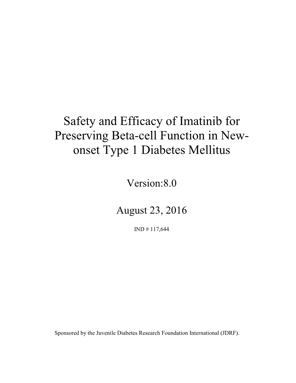 Safety and Efficacy of Imatinib for Preserving Beta-Cell Function in New- Onset Type 1 Diabetes Mellitus