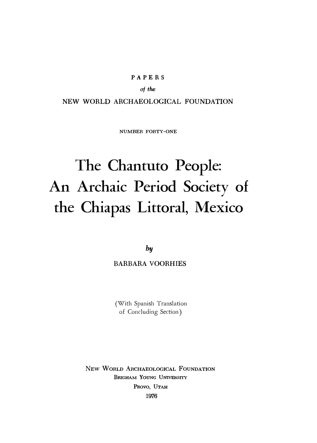 The Chantuto People: an Archaic Period Society of the Chiapas Littoral, Mexico