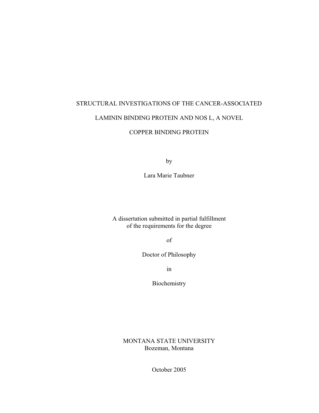 Structural Investigations of the Cancer-Associated