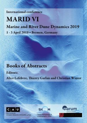 MARID VI Marine and River Dune Dynamics 2019 1 - 3 April 2019  Bremen, Germany