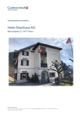 Hotel Restaurant Grischuna Filisur 10