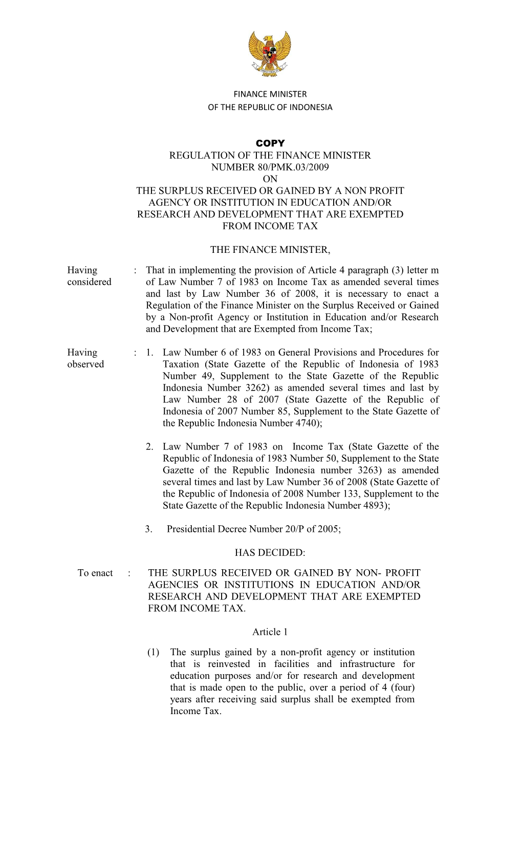 Regulation of the Finance Minister Number 80/Pmk.03